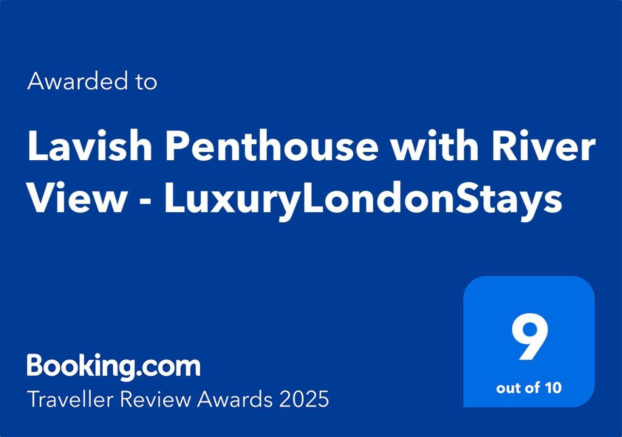 Lavish Penthouse River View Fast Wifi - Luxurylondonstays ภายนอก รูปภาพ